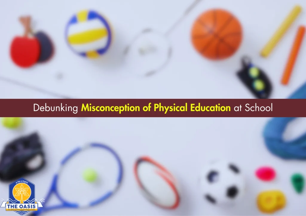 Debunking Misconception of Physical Education at School