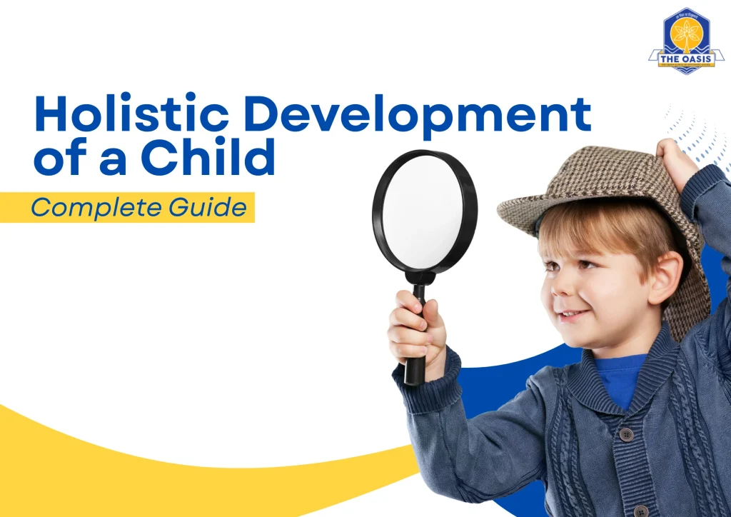 Holistic Development of a Child