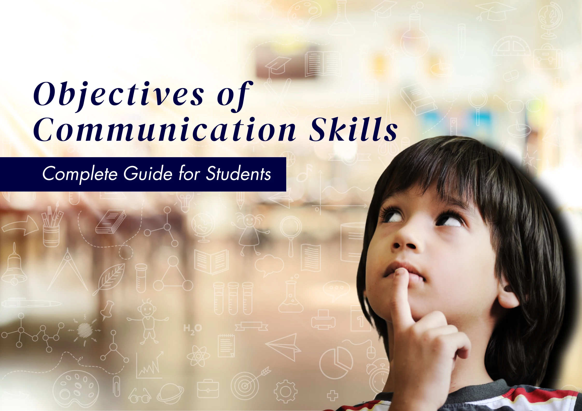 Objectives of Communication Skills