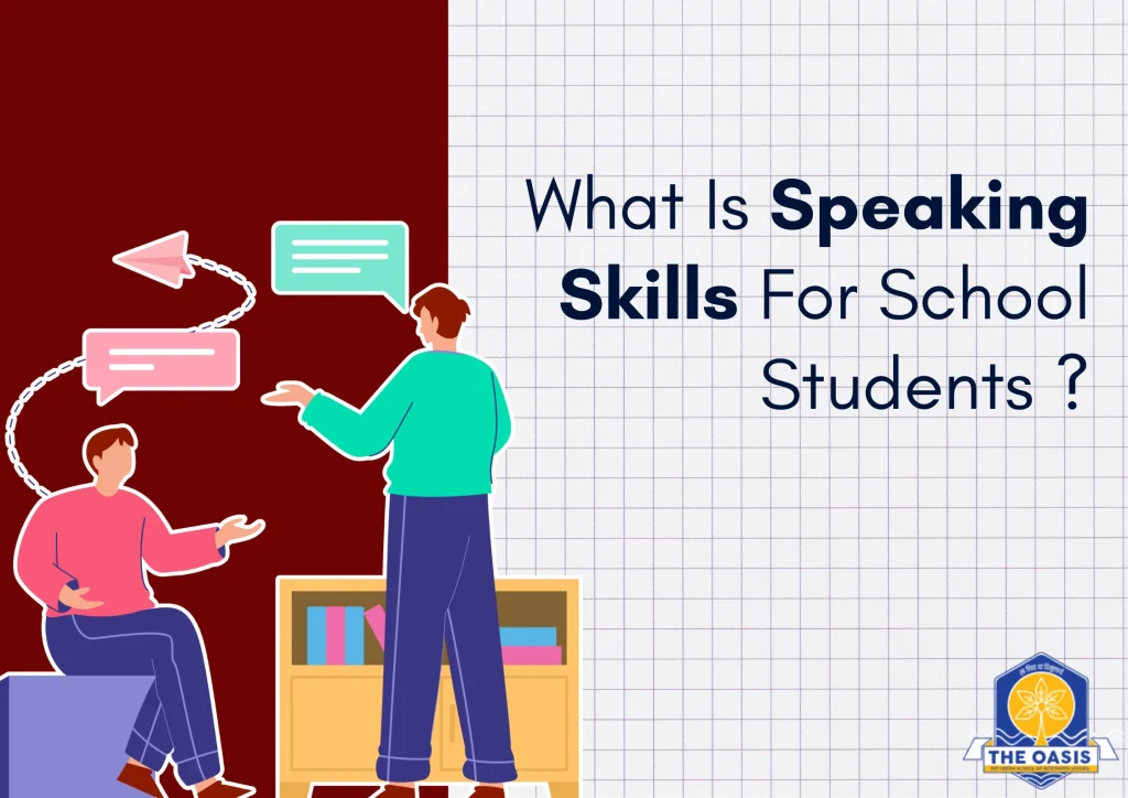 What Is Speaking Skills For School Students