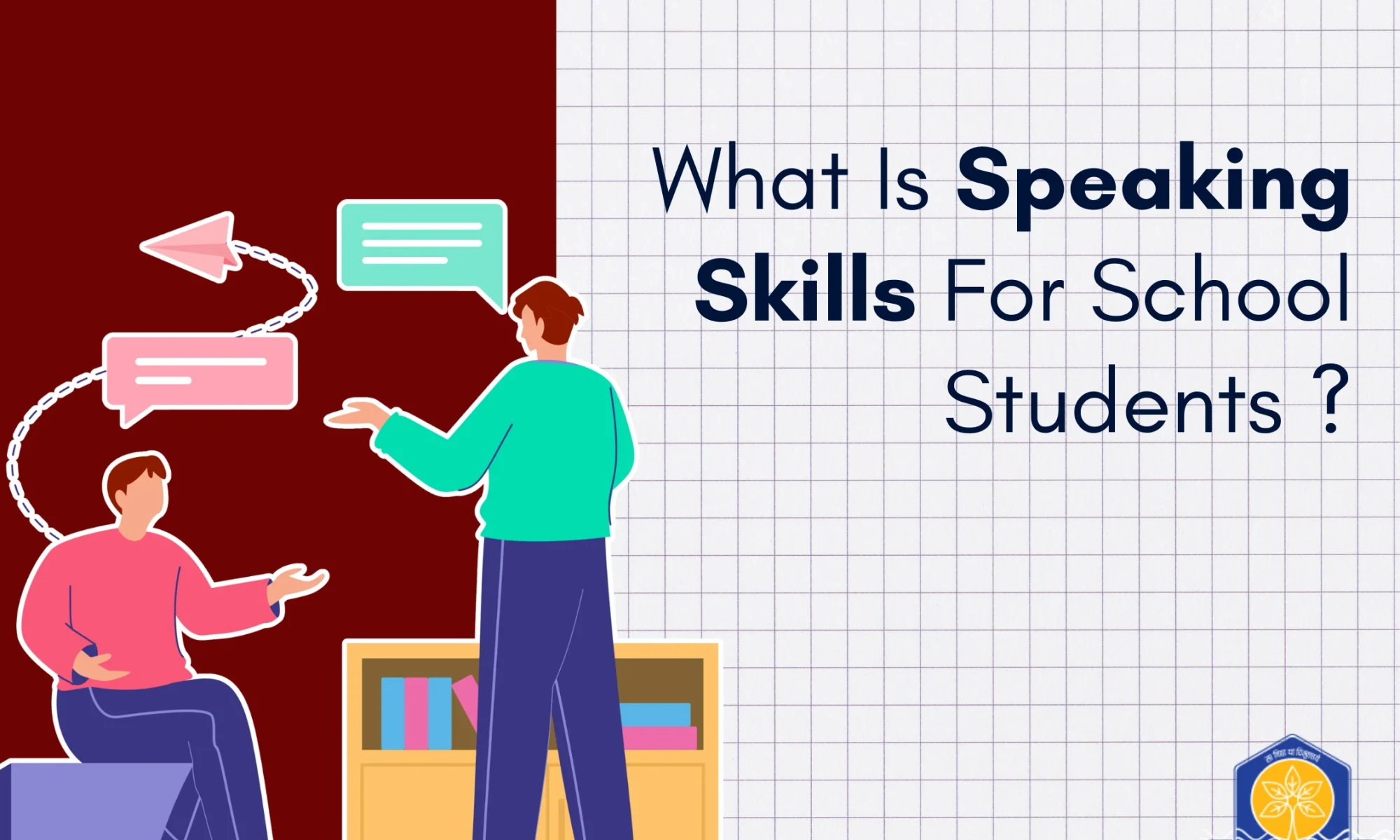 What Is Speaking Skills For School Students