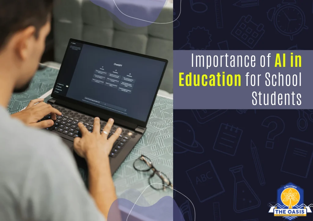 Importance of AI in Education for School Students 